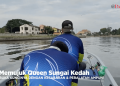 Memujuk Queen Sungai Kedah, BUKA KUNCINYA DENGAN KESABARAN & PERALATAN AMPUH